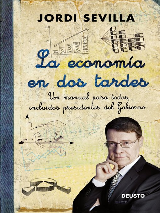 Title details for La economía en dos tardes by Jordi Sevilla - Available